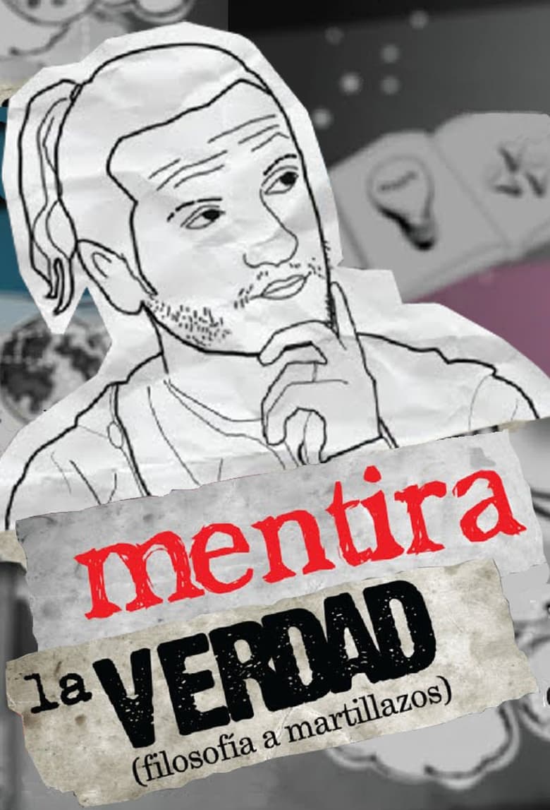 Poster of Mentira la verdad