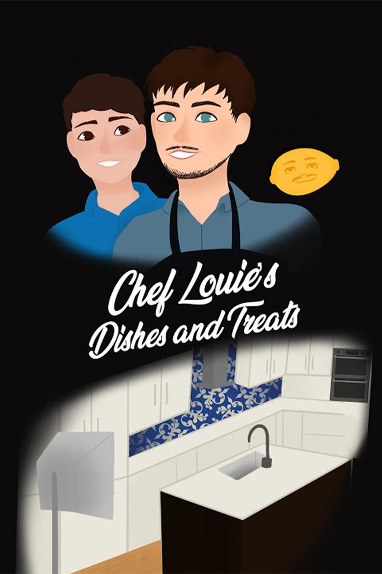 Poster of Chef Louie's Dishes and Treats