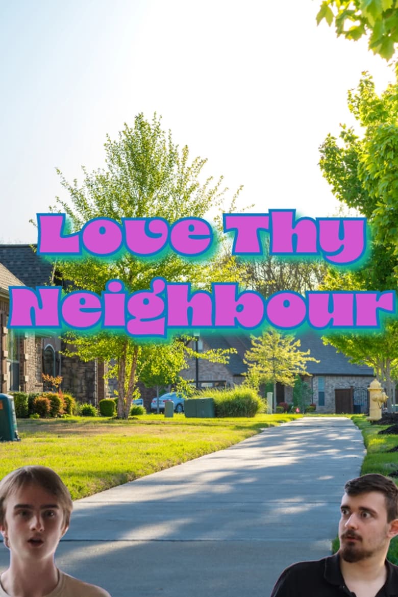 Poster of Love Thy Neighbour