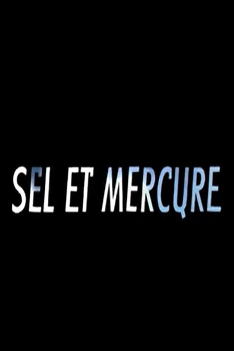 Poster of Sel et Mercure