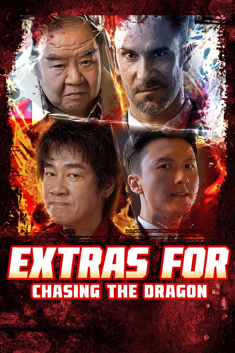 Poster of Extras for Chasing The Dragon