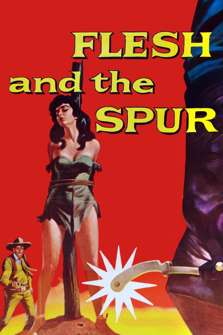 Poster of Flesh and the Spur