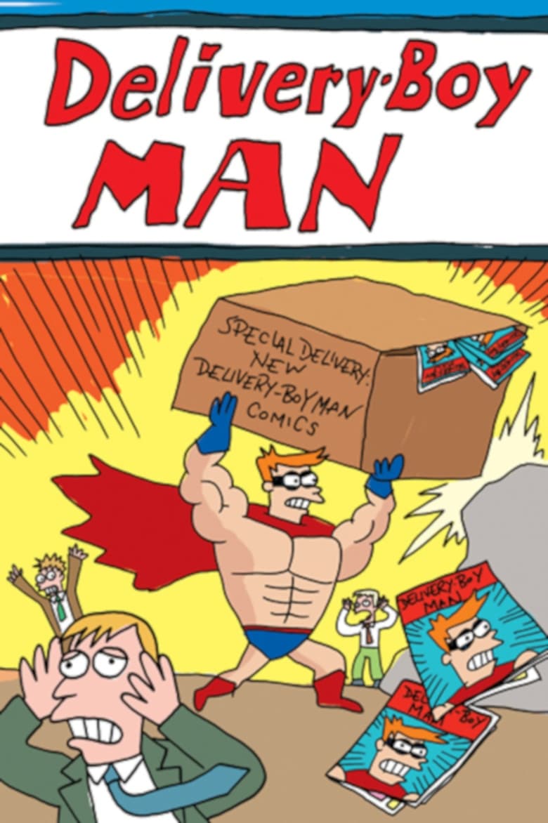 Poster of The Adventures of Delivery-Boy Man