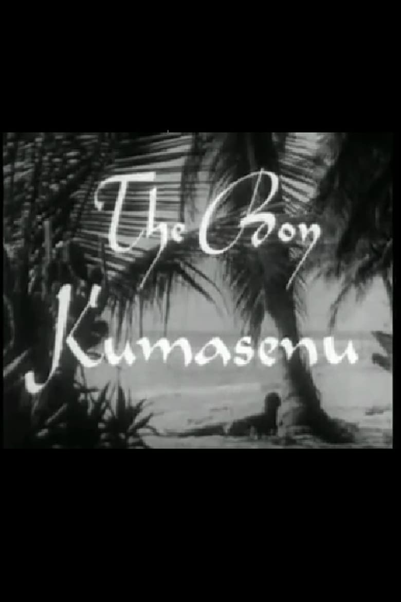 Poster of The Boy Kumasenu