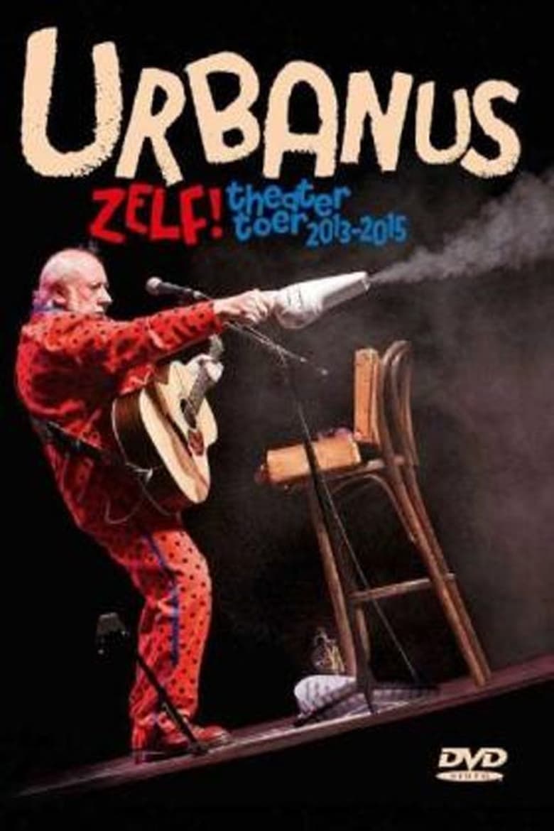 Poster of Urbanus: Zelf!