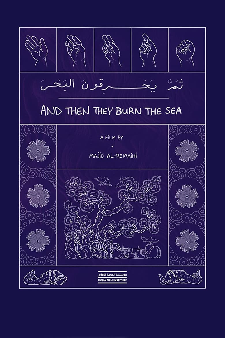 Poster of And Then They Burn the Sea