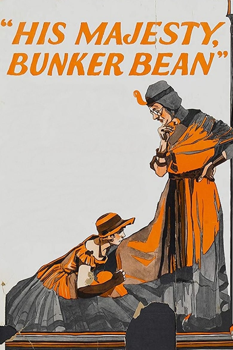 Poster of His Majesty, Bunker Bean