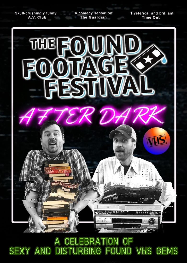 Poster of The Found Footage Festival: After Dark