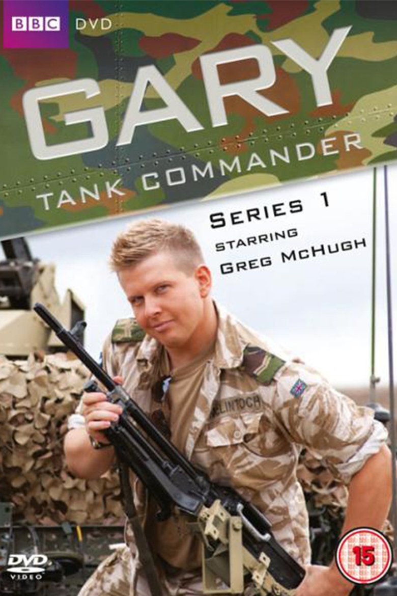 Poster of Episodes in Gary  Tank Commander - Season 1 - Season 1