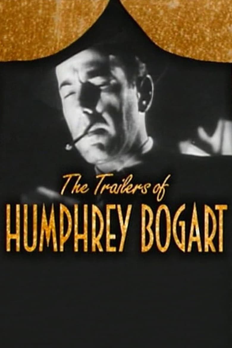 Poster of Becoming Attractions: The Trailers of Humphrey Bogart