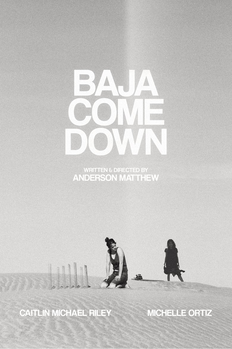 Poster of Baja Come Down