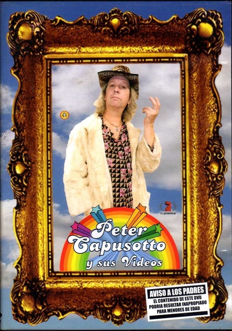 Poster of Peter Capusotto y sus videos