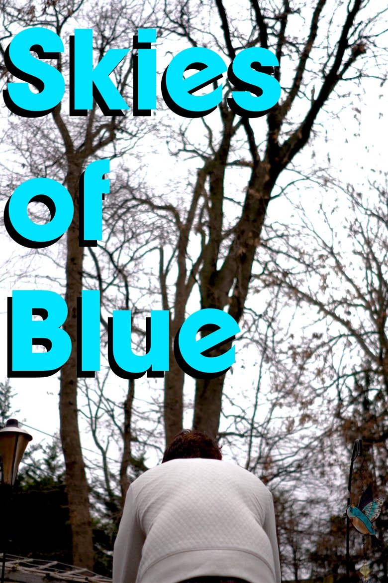Poster of Skies of Blue