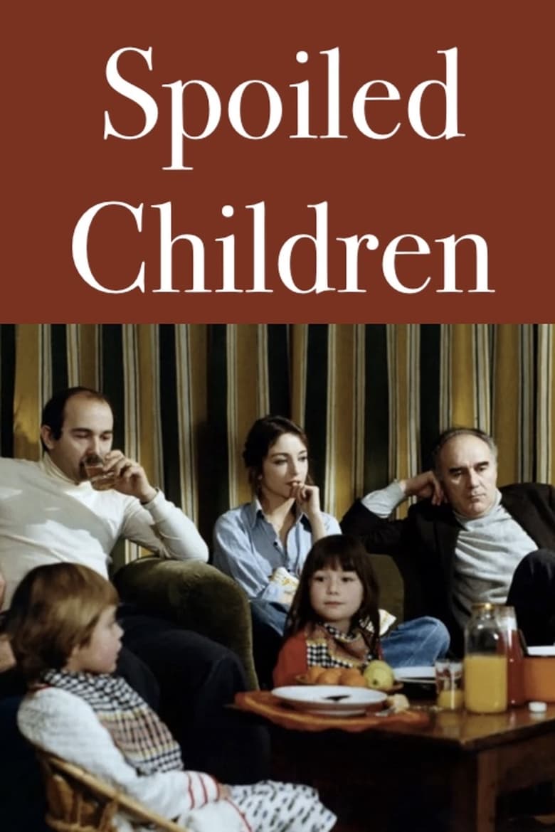 Poster of Spoiled Children