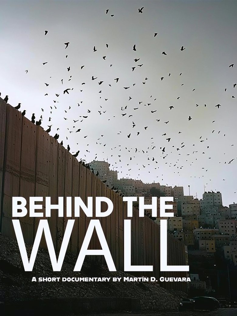 Poster of Behind the Wall