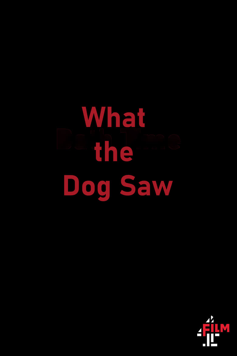 Poster of What the Dog Saw