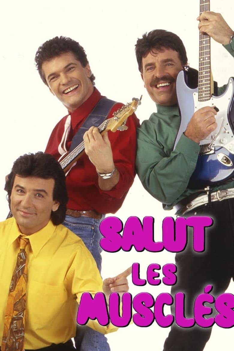 Poster of Salut les Musclés