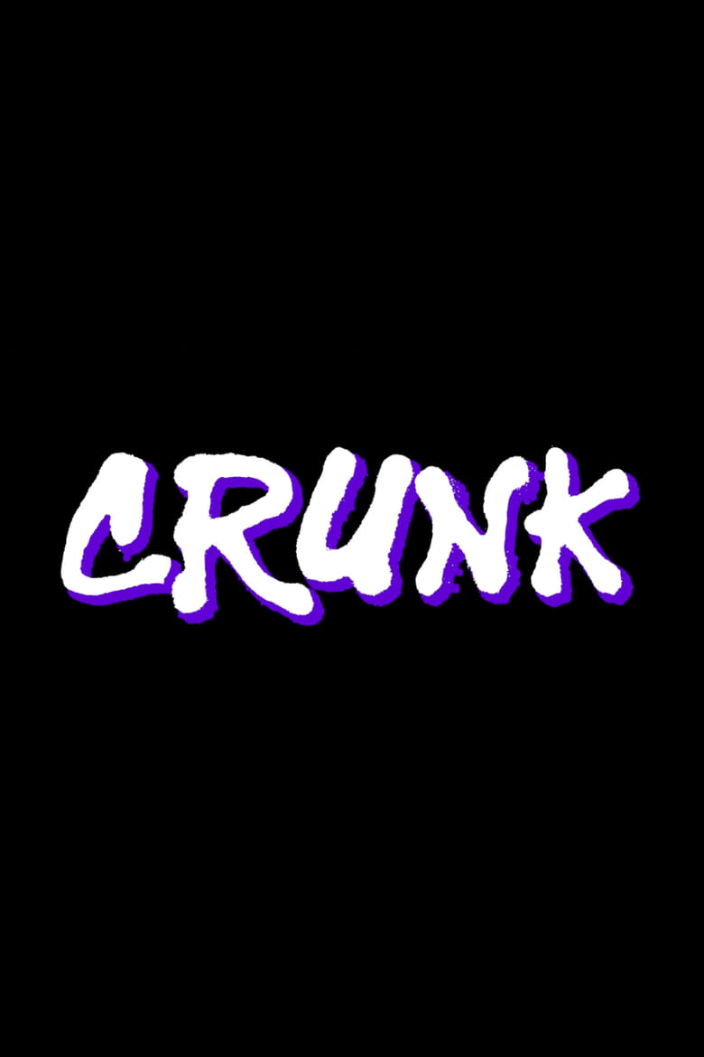 Poster of Crunk