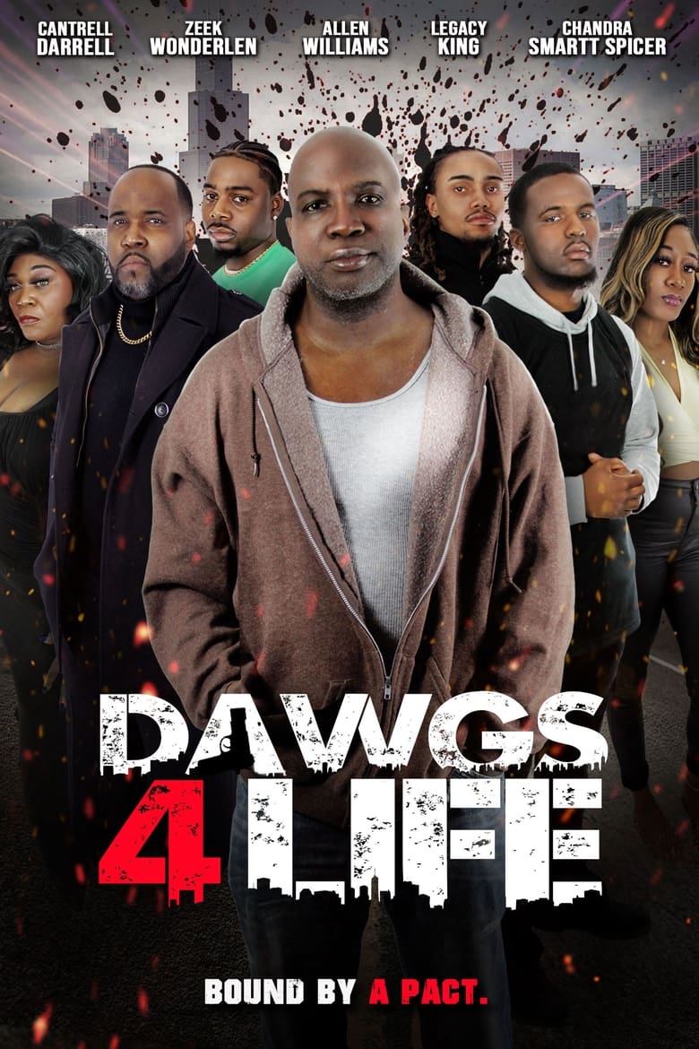 Poster of Dawgs 4 Life