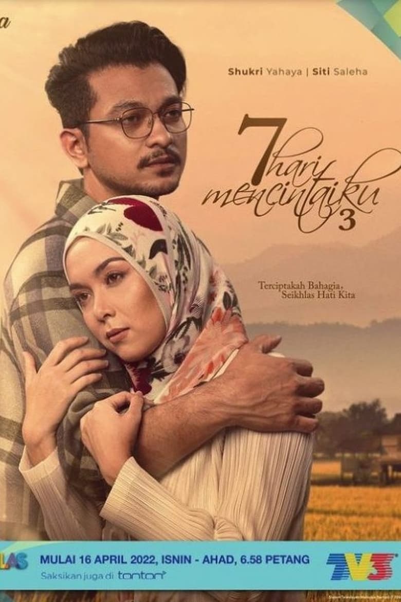 Poster of Cast and Crew in 7 Hari Mencintaiku - Season 3 - Episode 7 - Episode 7