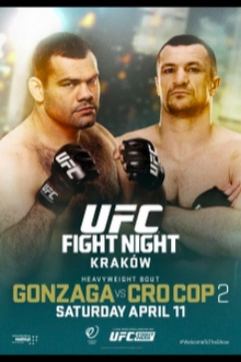 Poster of UFC Fight Night 64: Gonzaga vs. Cro Cop 2