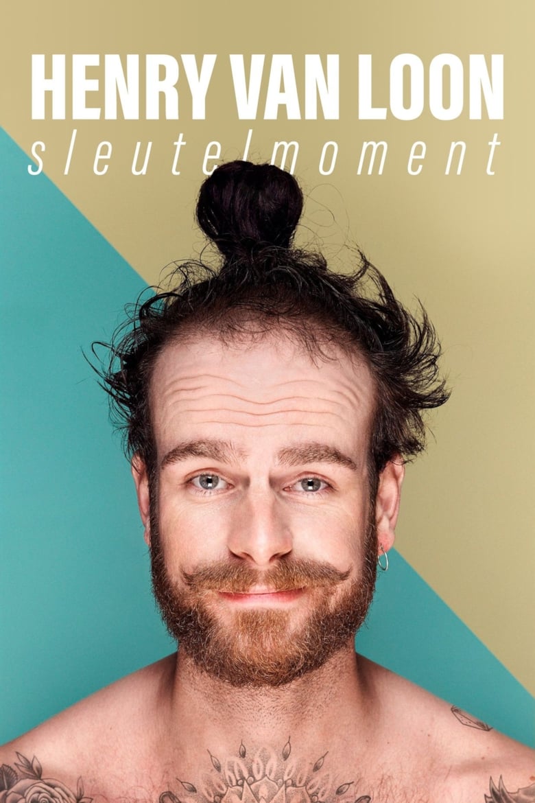 Poster of Henry van Loon: Sleutelmoment