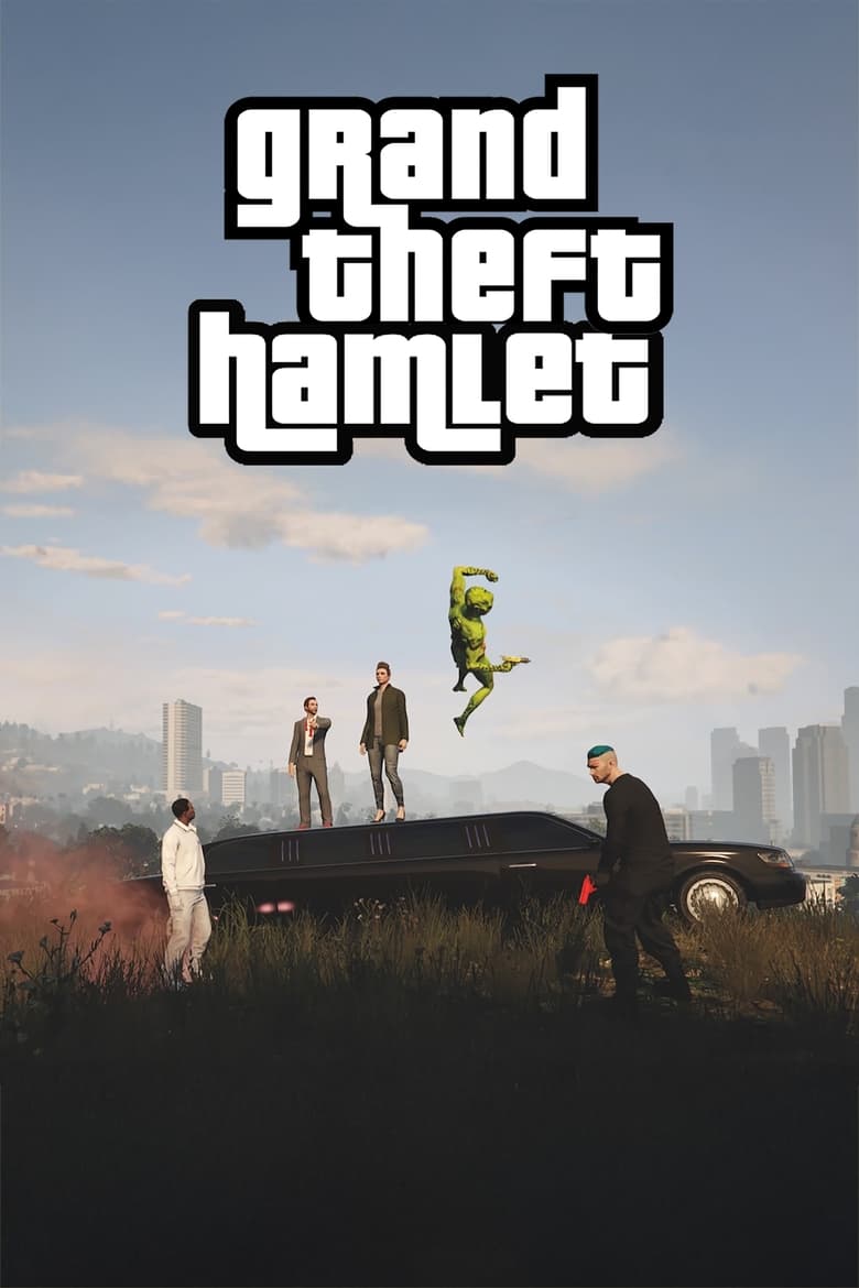 Poster of Grand Theft Hamlet