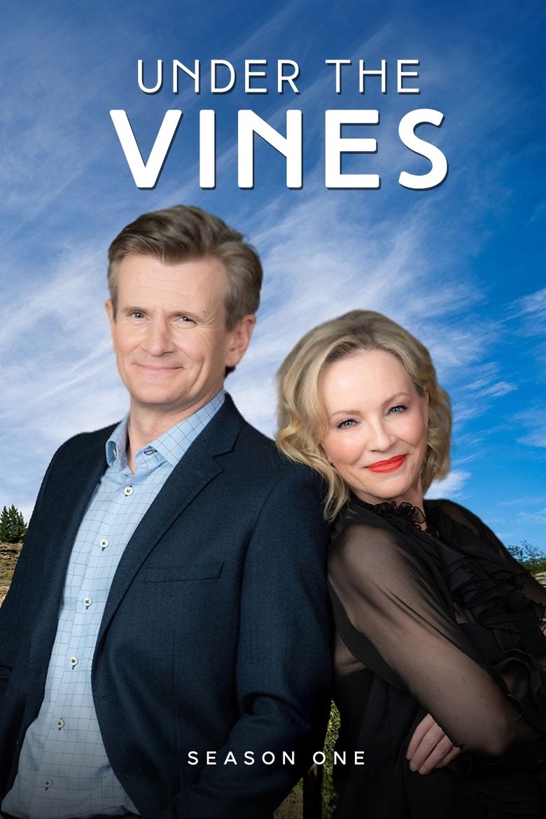 Poster of Episodes in Under The Vines - Season 1 - Season 1