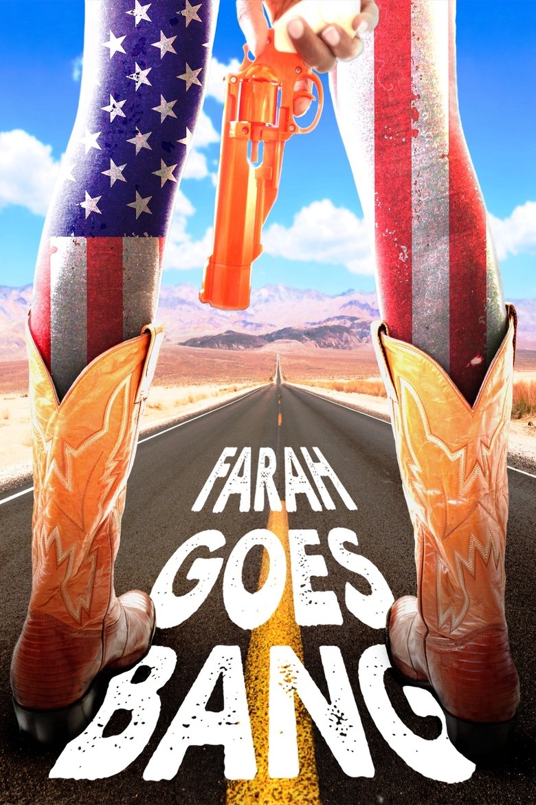 Poster of Farah Goes Bang