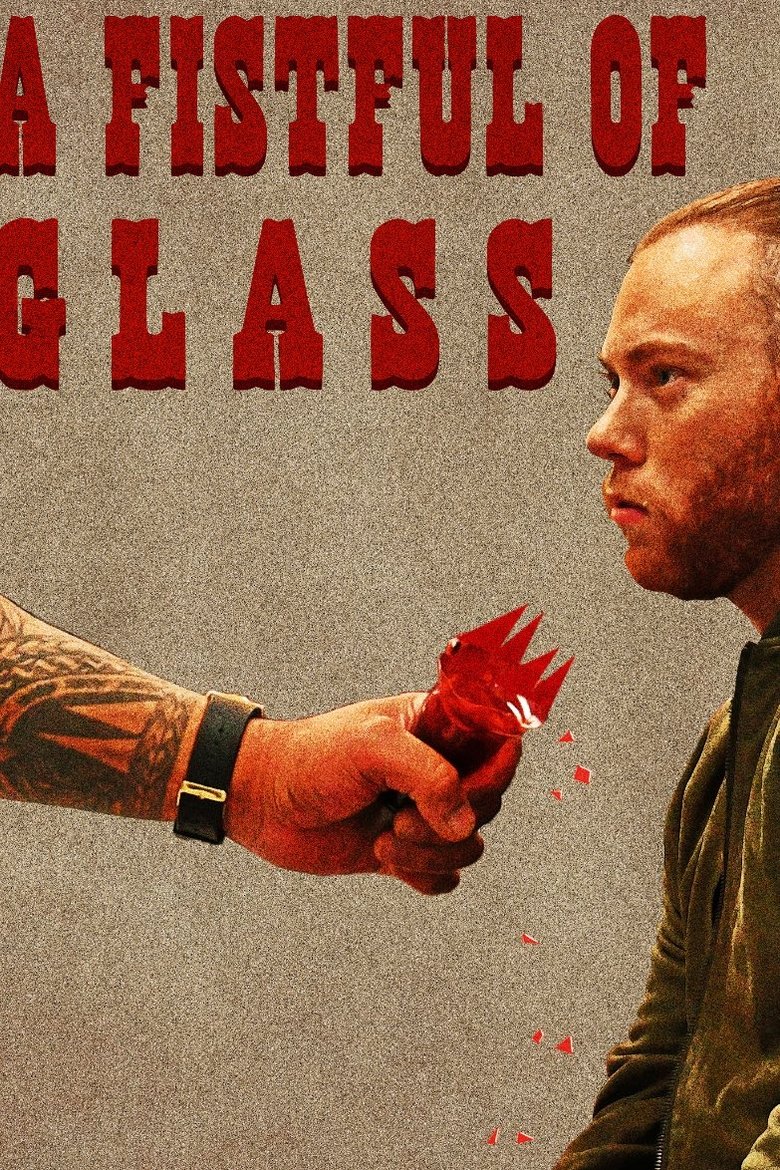 Poster of A Fistful of Glass