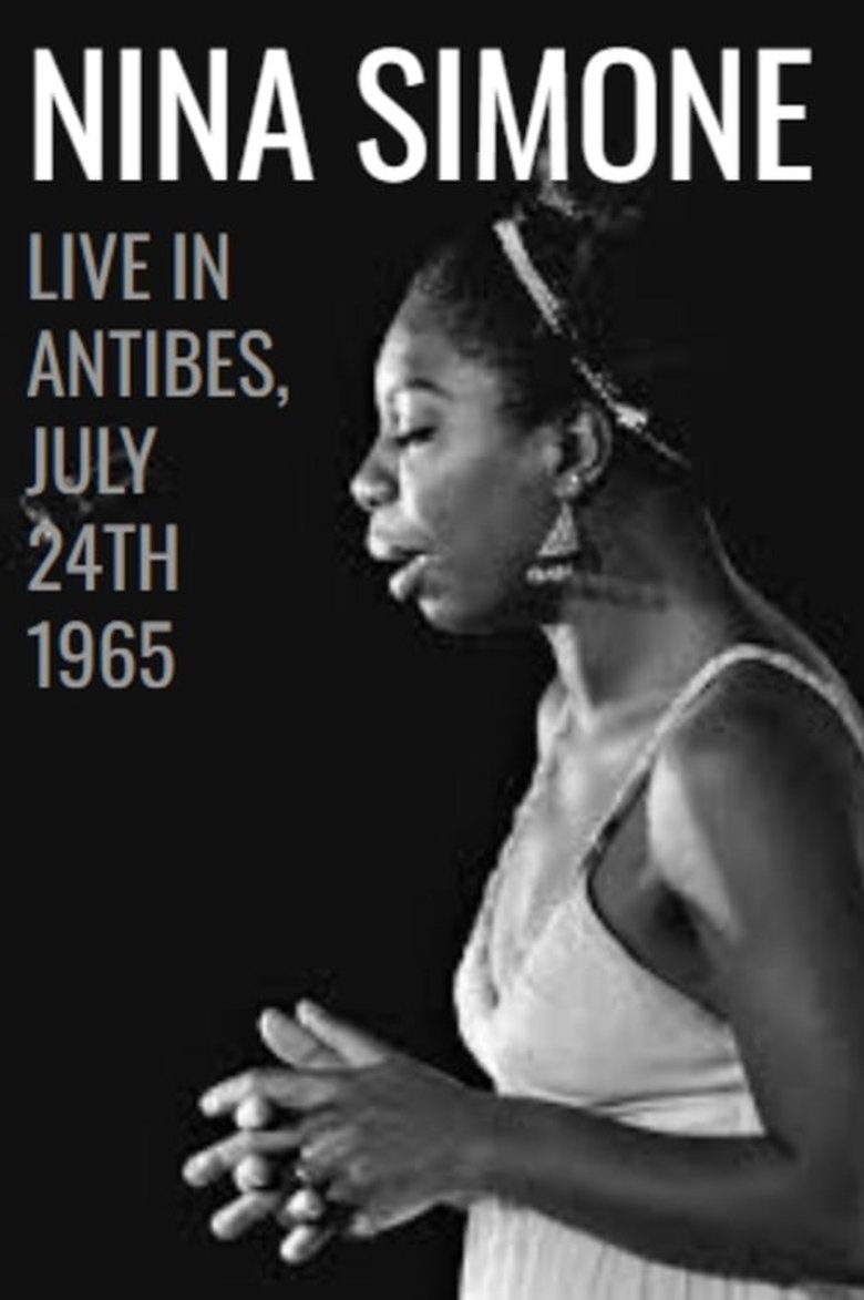 Poster of Nina Simone: Live in Antibes - July 24th, 1965