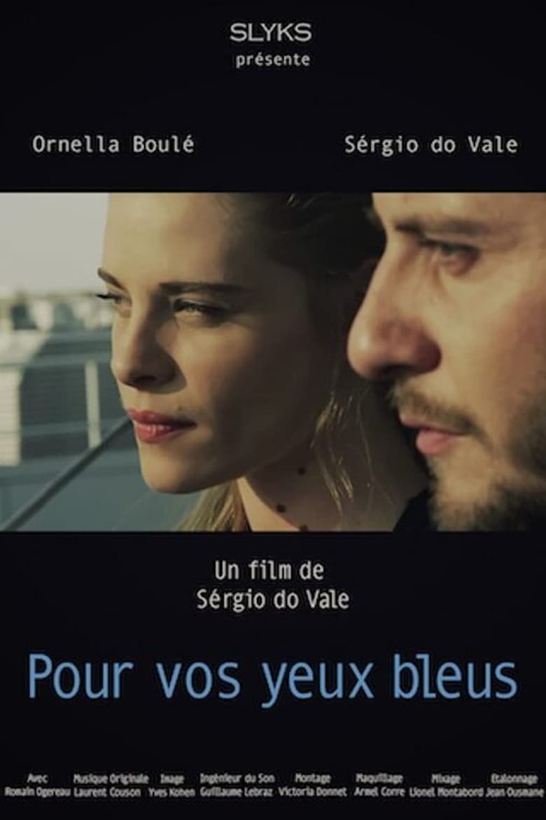 Poster of Pour vos yeux bleus