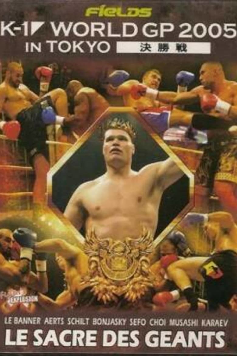 Poster of K-1 World Grand Prix 2005 in Tokyo Final