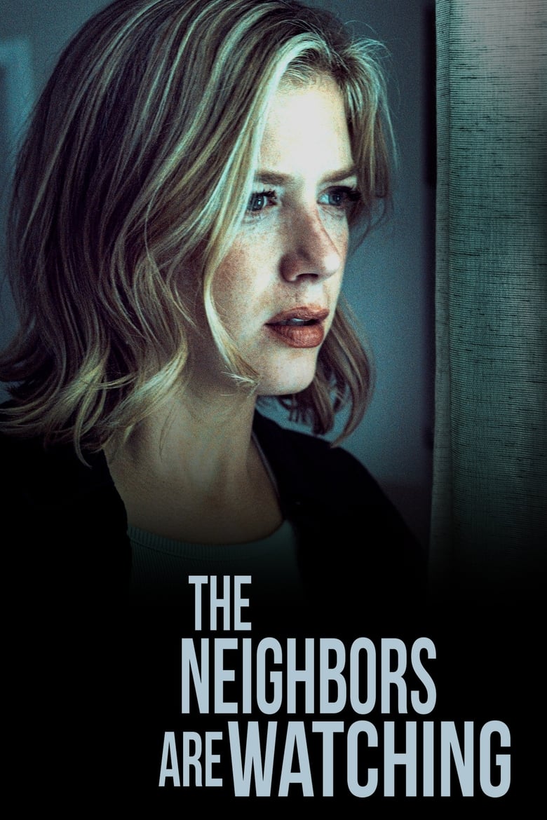 Poster of The Neighbors Are Watching