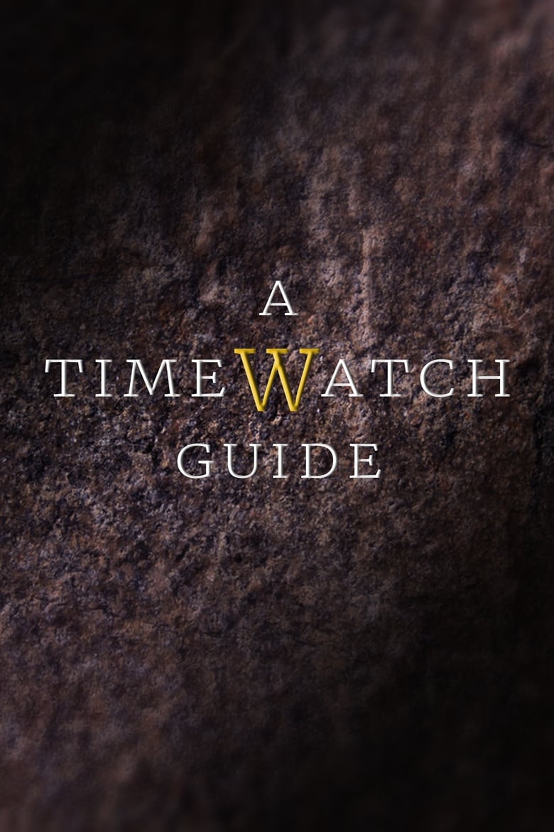 Poster of A Timewatch Guide