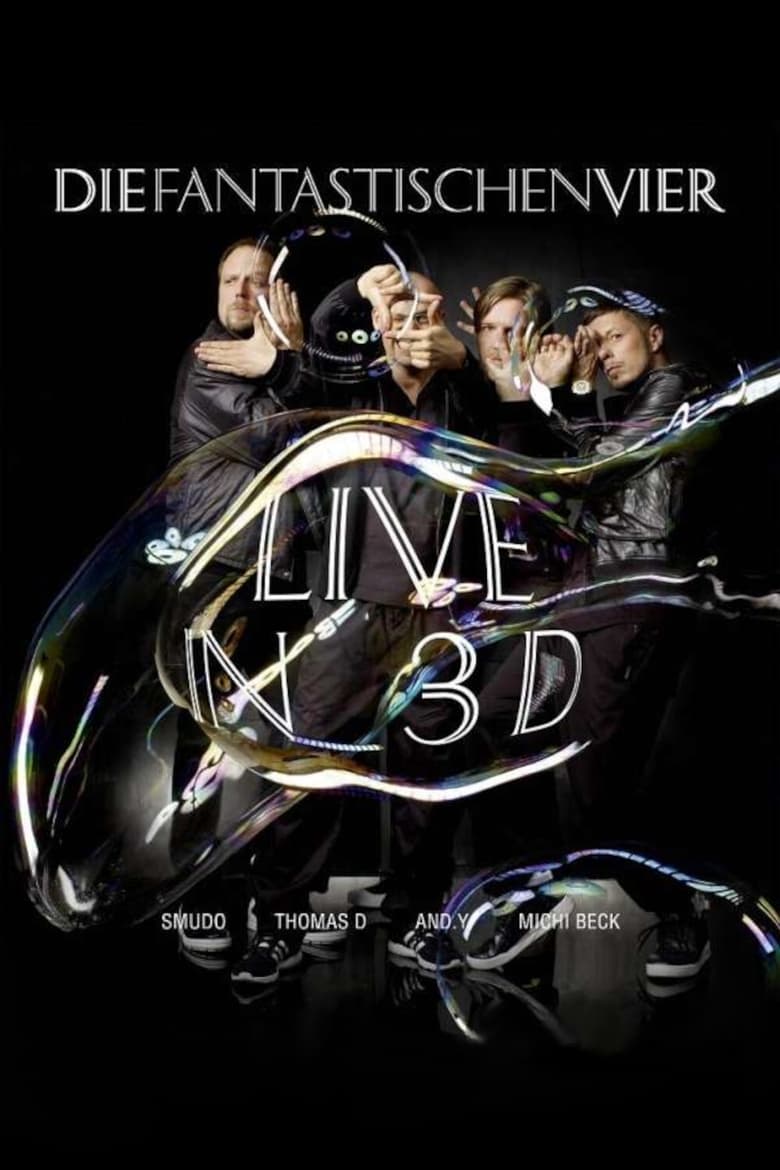 Poster of Die Fantastischen Vier - Live in 3D