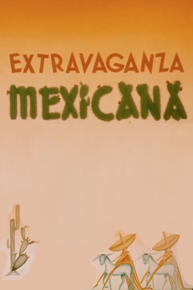 Poster of Mexican Extravaganza