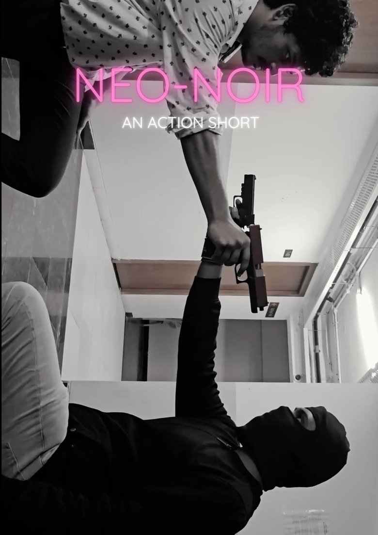 Poster of Neo Noir - An Action Short