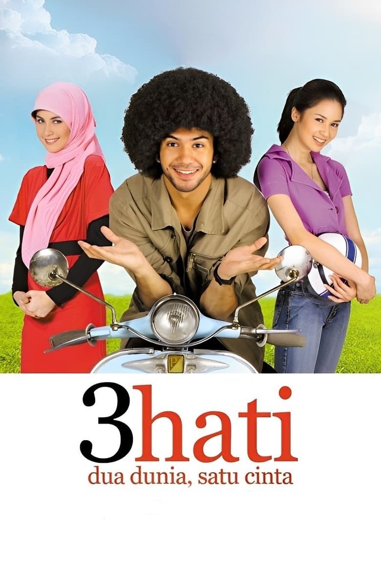 Poster of 3 Hati Dua Dunia Satu Cinta