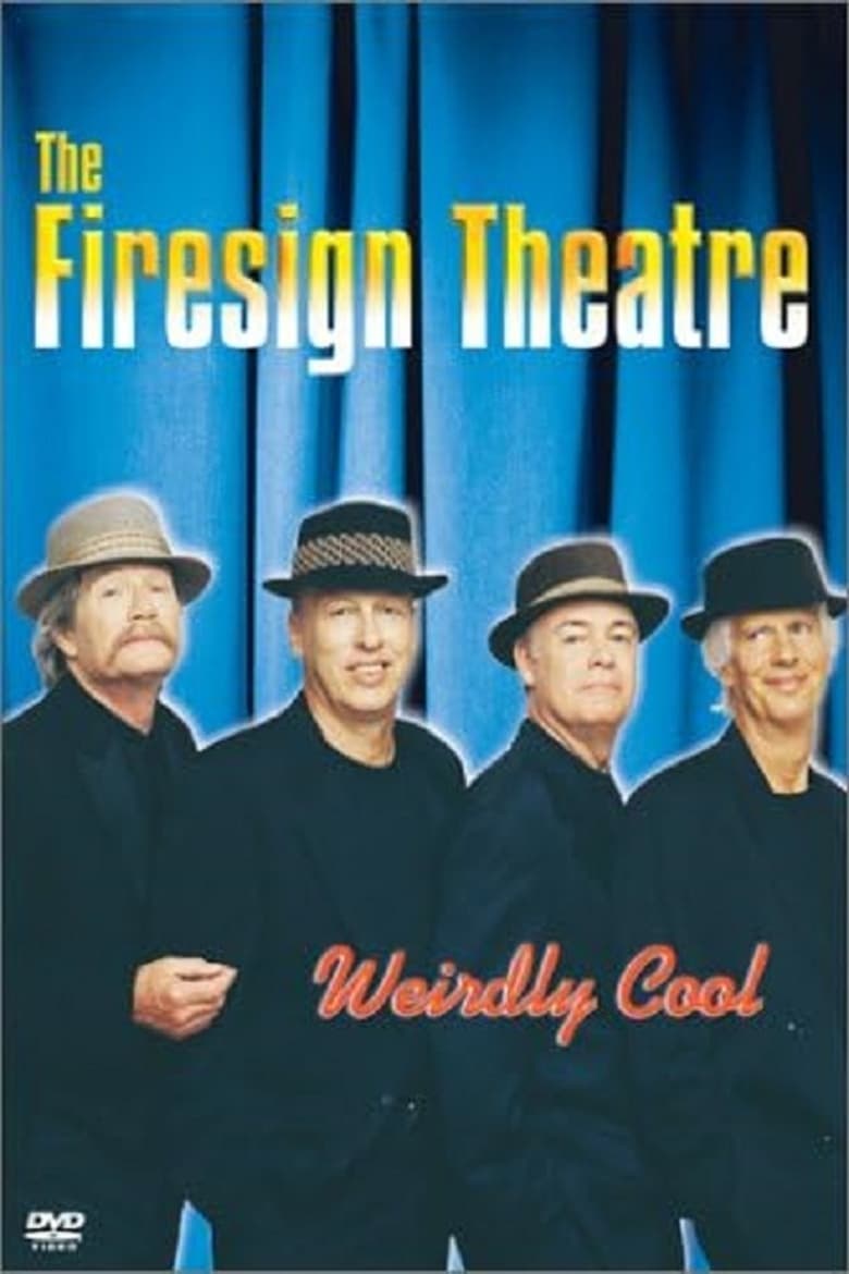 Poster of The Firesign Theatre: Weirdly Cool