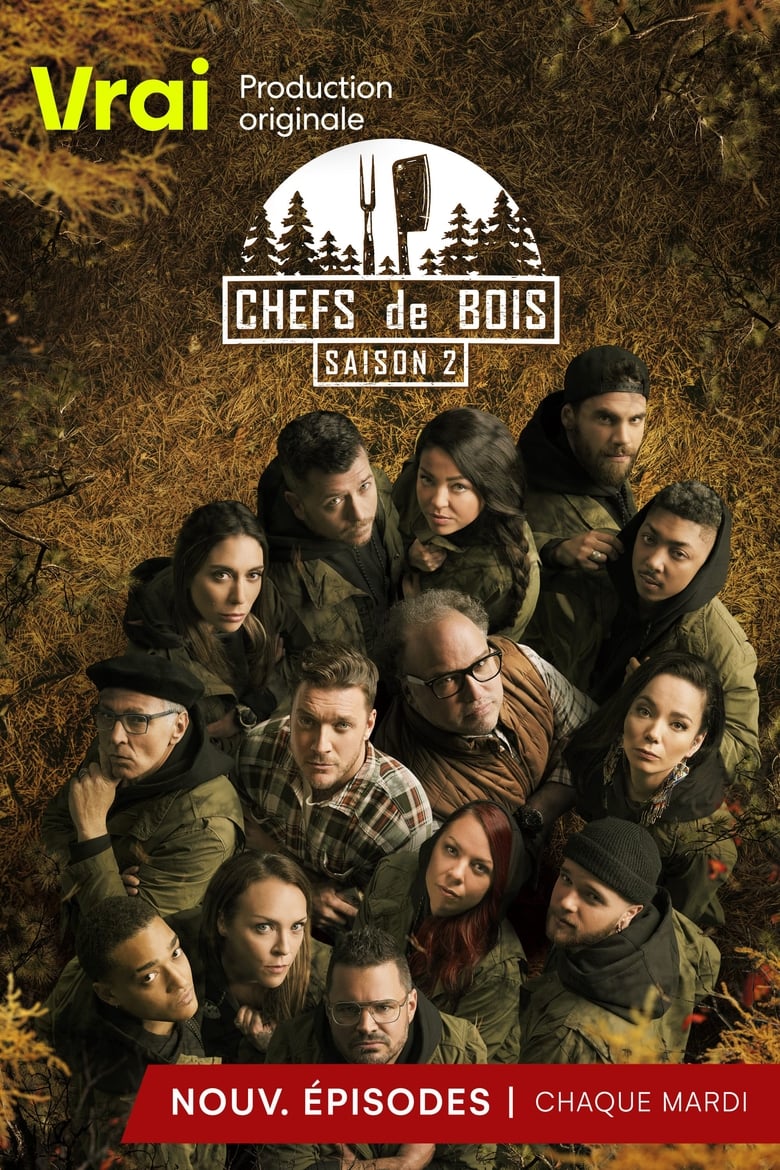 Poster of Episodes in Chefs De Bois - Season 2 - Season 2