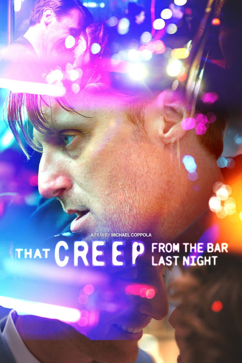 Poster of That Creep from the Bar Last Night