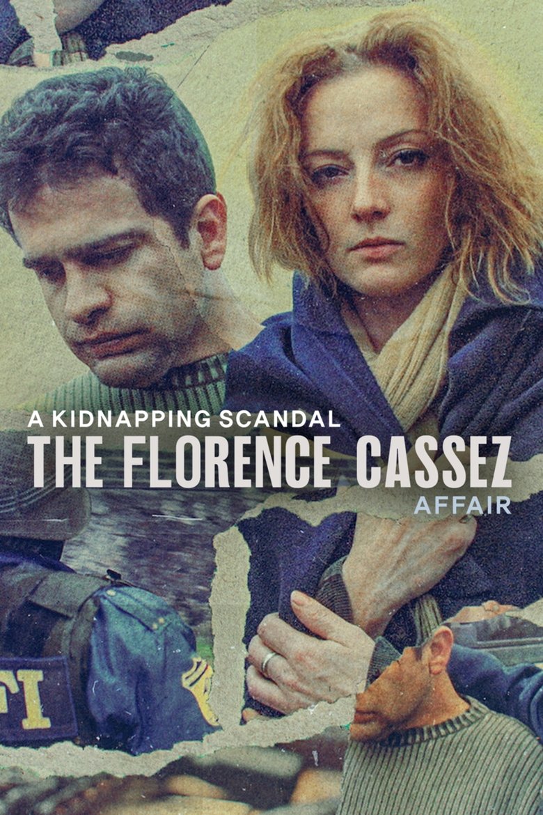 Poster of A Kidnapping Scandal: The Florence Cassez Affair