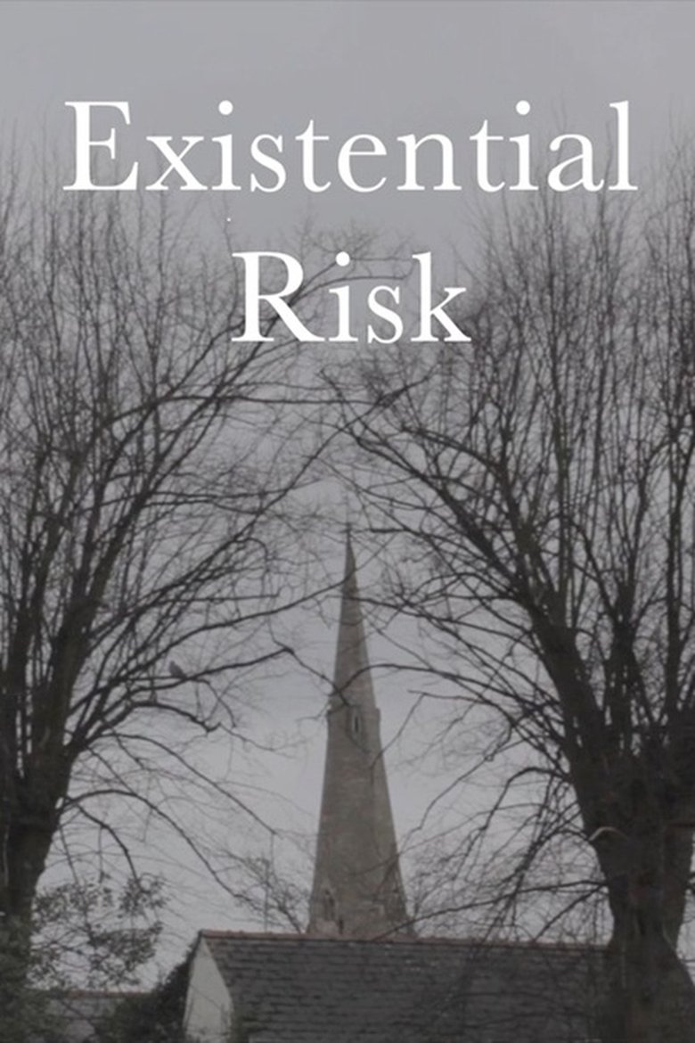 Poster of Existential Risk