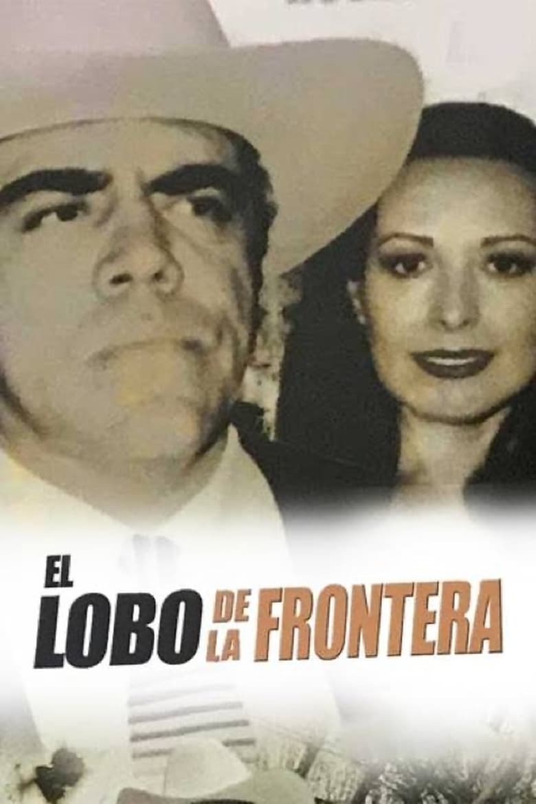 Poster of El lobo de la frontera