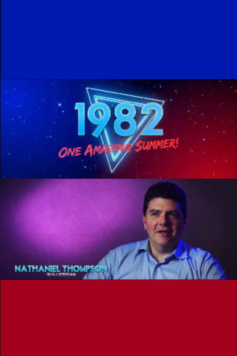 Poster of 1982: One Amazing Summer!