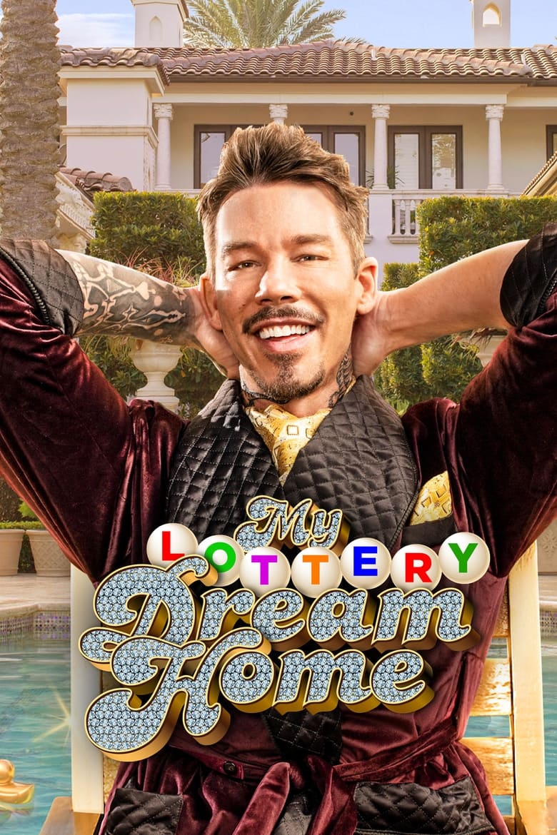 Poster of Cast and Crew in My Lottery Dream Home - Season 10 - Episode 4 - So Young, So Rich