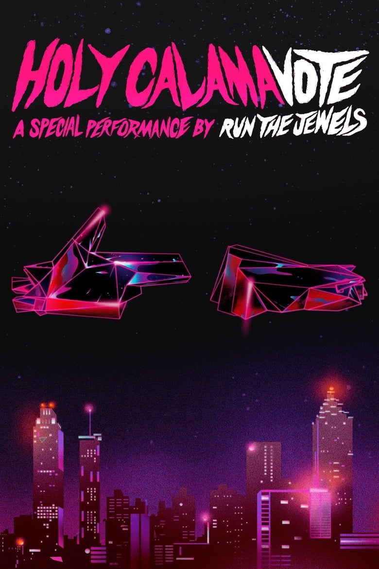 Poster of Holy Calamavote – A Special Performance by Run The Jewels