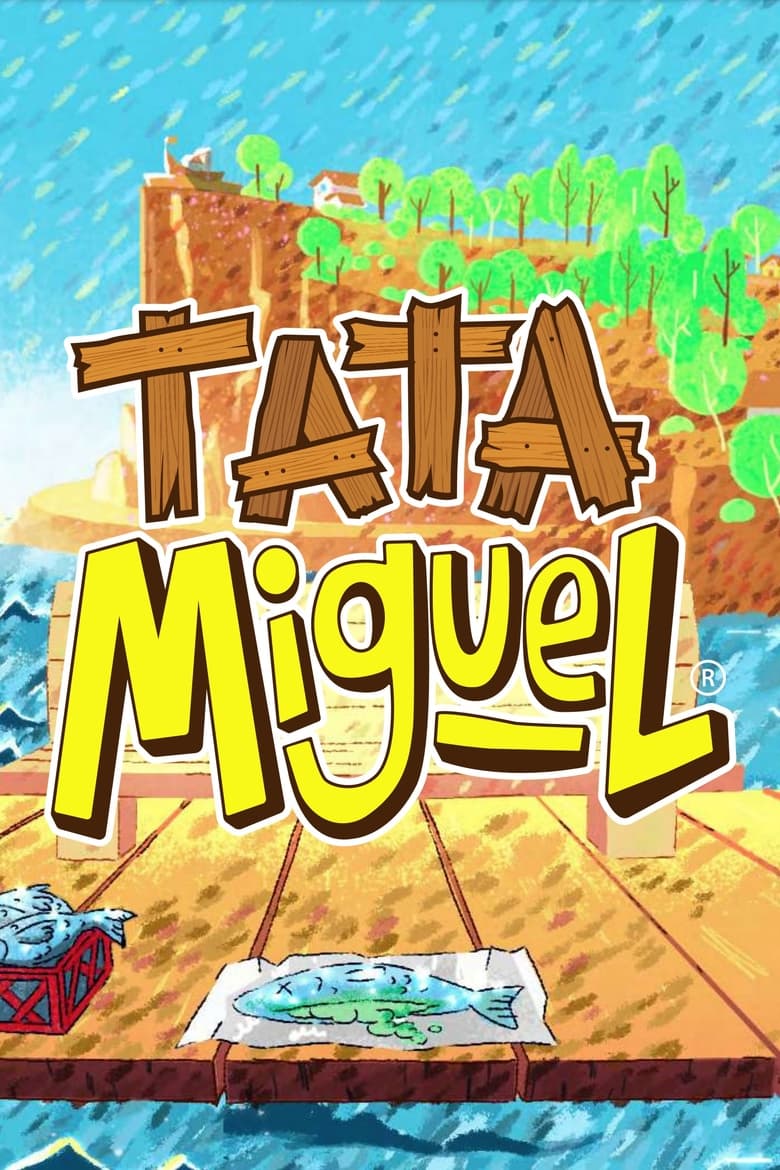 Poster of Tata Miguel