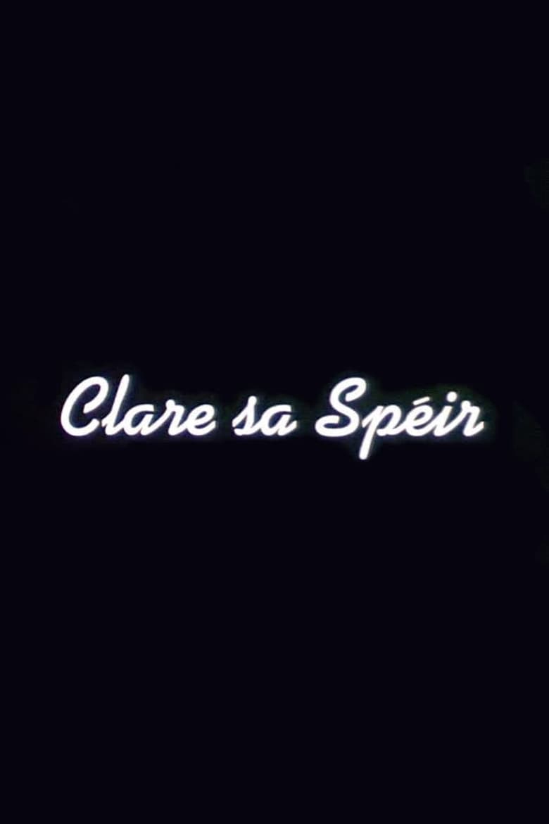 Poster of Clare sa Spéir